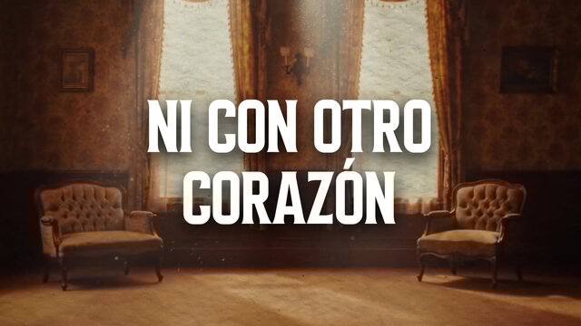 Ni Con Otro Corazón