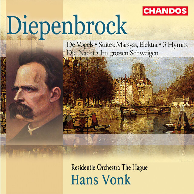 Diepenbrock: Orchestral Works and Symphonic Songs