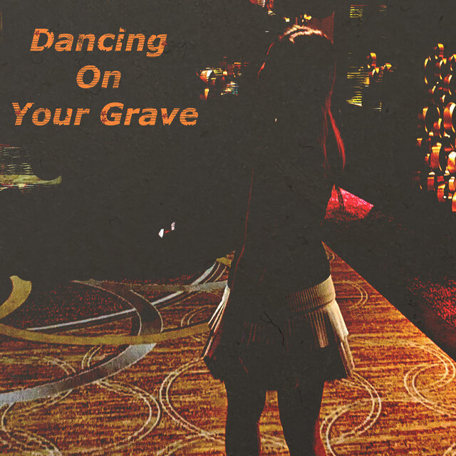 Dancing on Your Grave by Steinar Ytrehus on TIDAL
