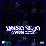 Dinero Recio Cypher 2020