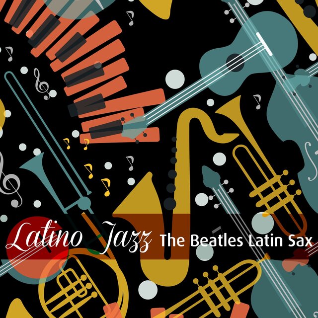 The Beatles Latin Sax