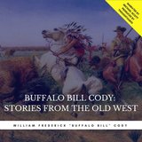 Chapter 3.4 - Buffalo Bill Cody: Stories from the Old West