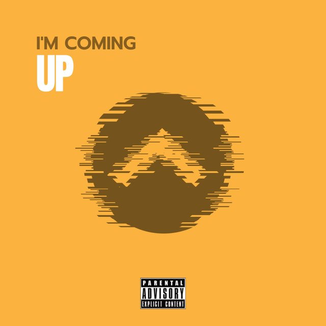 I'm Coming Up