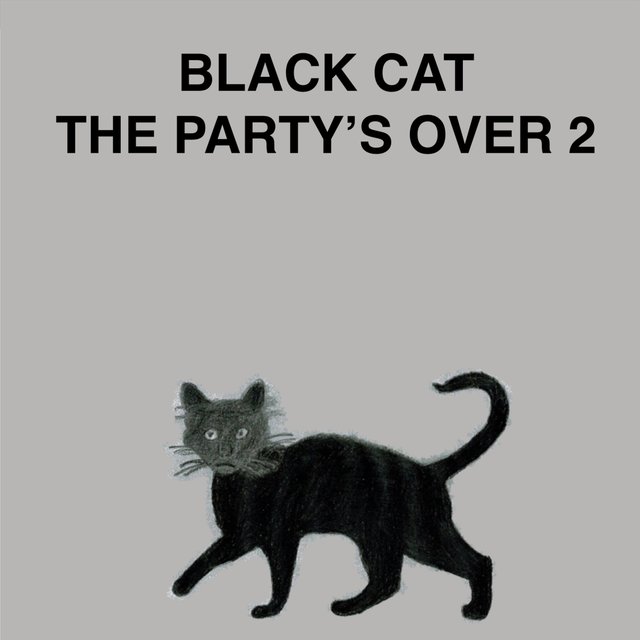 The Party's over 2