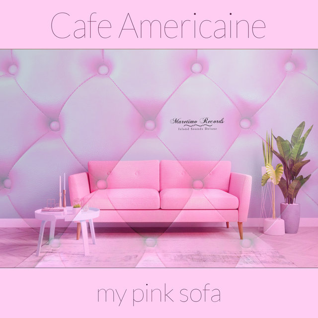 My Pink Sofa (Nostalgia Cut)