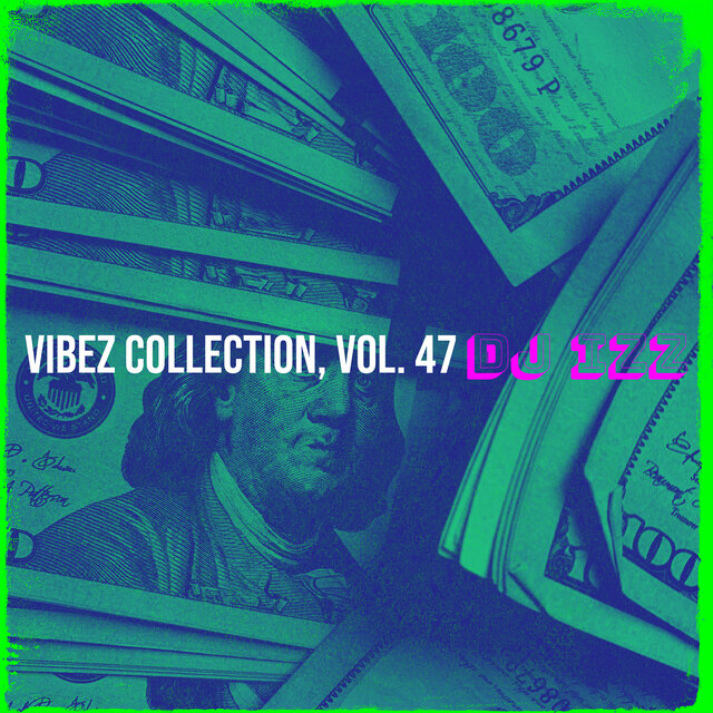 Vibez Collection, Vol. 47
