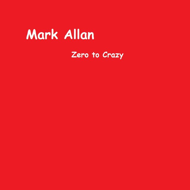 Zero to Crazy