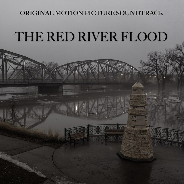 The Red River Flood (Original Motion Picture Soundtrack)