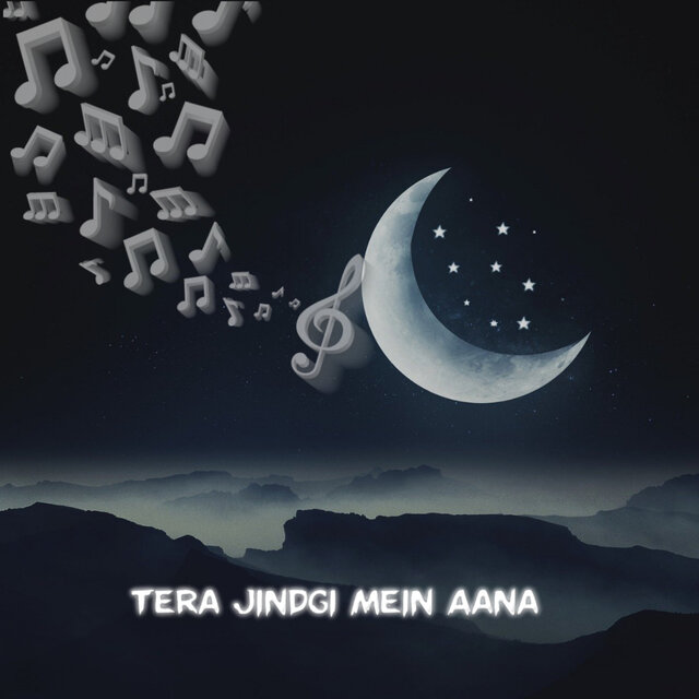 Tera Jindgi Mein Aana