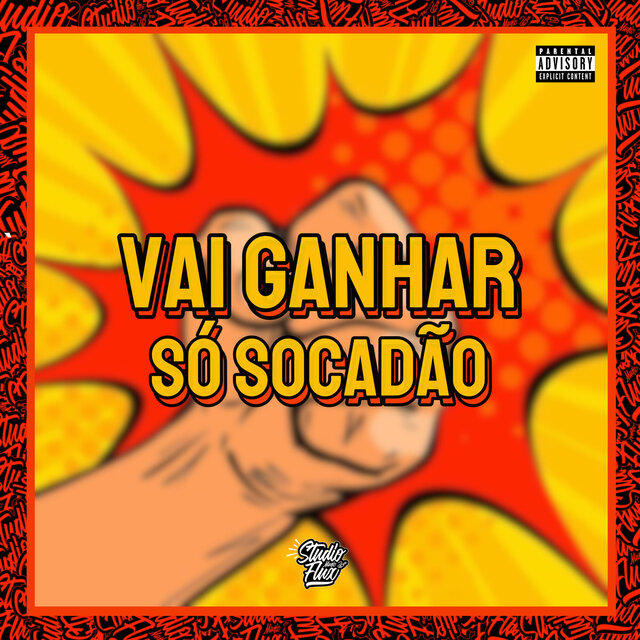 Vai Ganhar Só Socadão