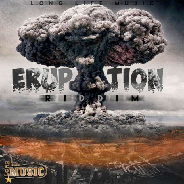 Eruption Riddim