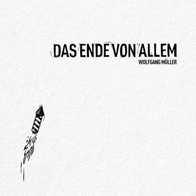 Das Ende von allem