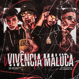 Vivência Maluca