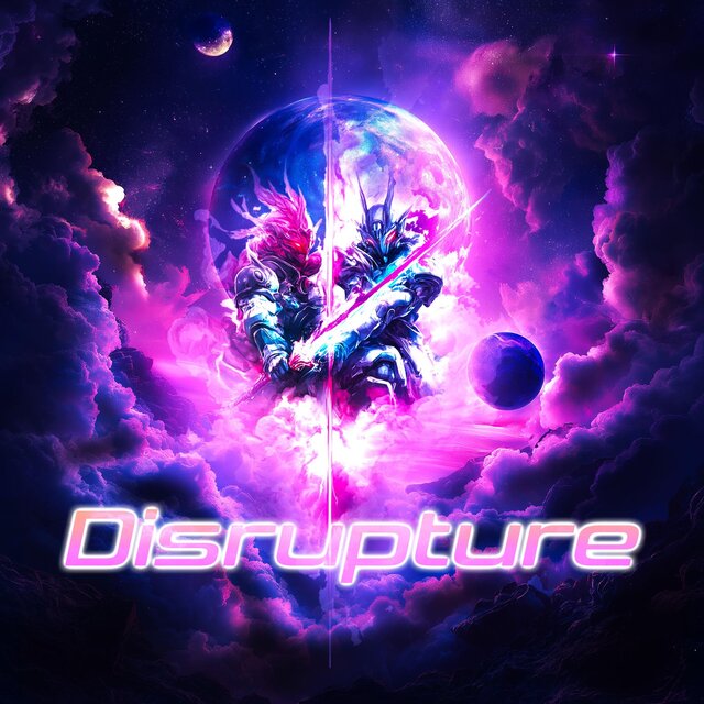 Disrupture