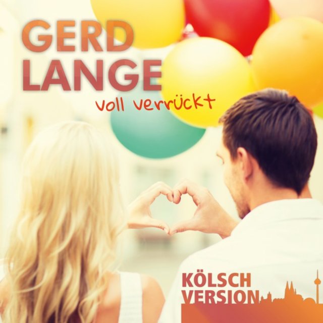 Voll verrückt (Kölsch Version)