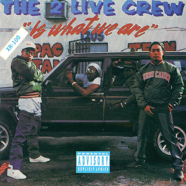 Cover art for album Is What We Are by 2 LIVE CREW