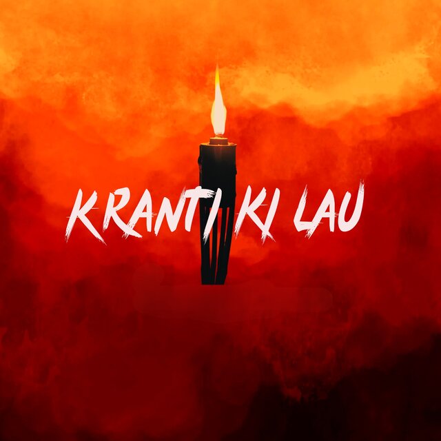 Kranti ki lau