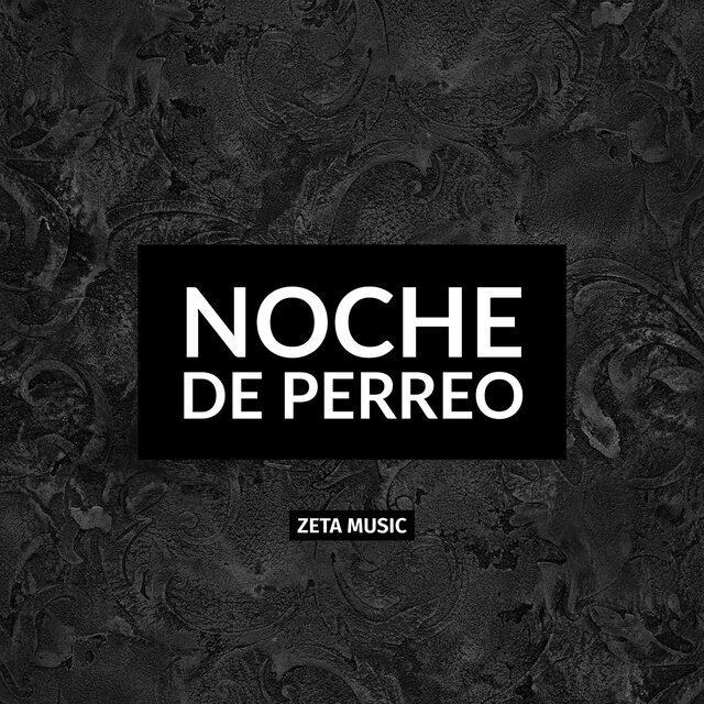 NOCHE DE PERREO (feat. Tirri La Roca)