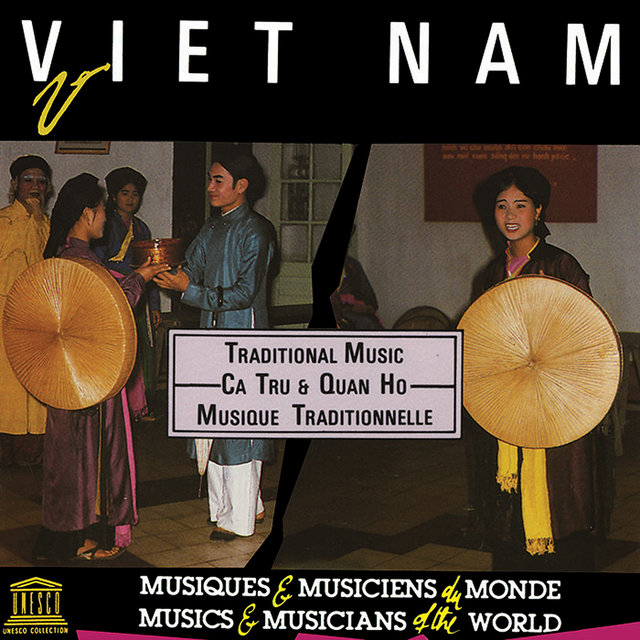 Viet Nam: Ca Tru and Quan Ho: Traditional Music