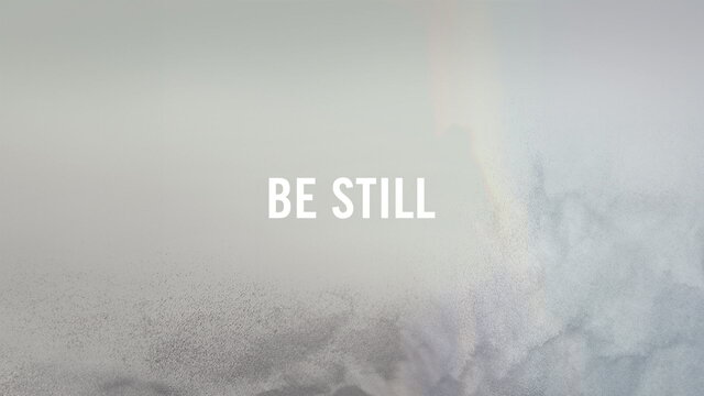 Be Still (Lyric Video)