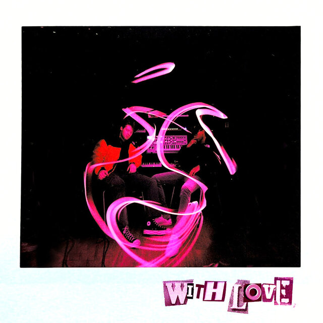 With Love,