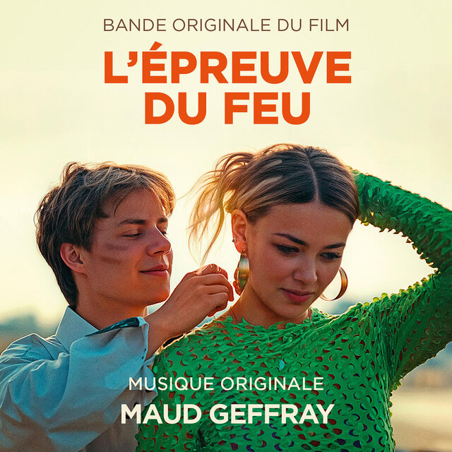 L'épreuve du feu (Bande originale du film)