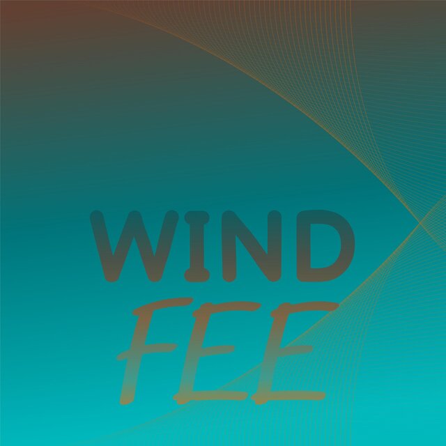 Wind Fee