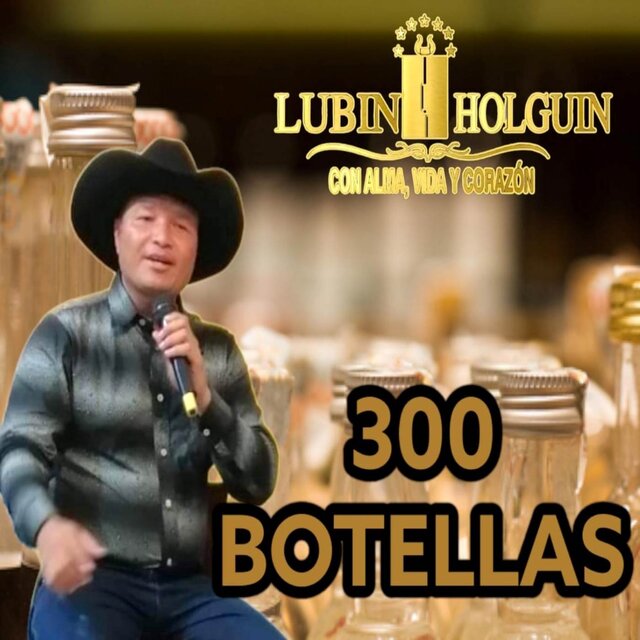 300 Botellas