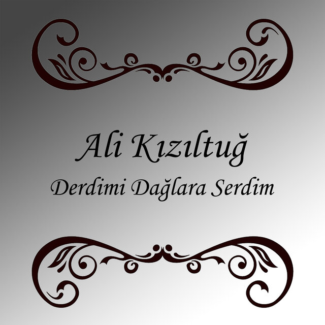 Derdimi Dağlara Serdim