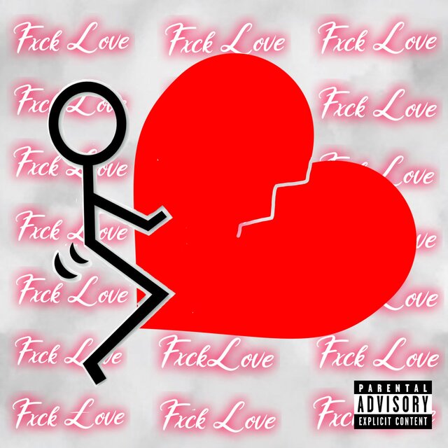Fxck Love
