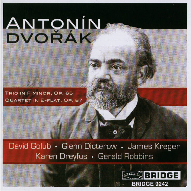 Dvořák: Piano Trio No. 3 & Piano Quartet No. 2 (Live)
