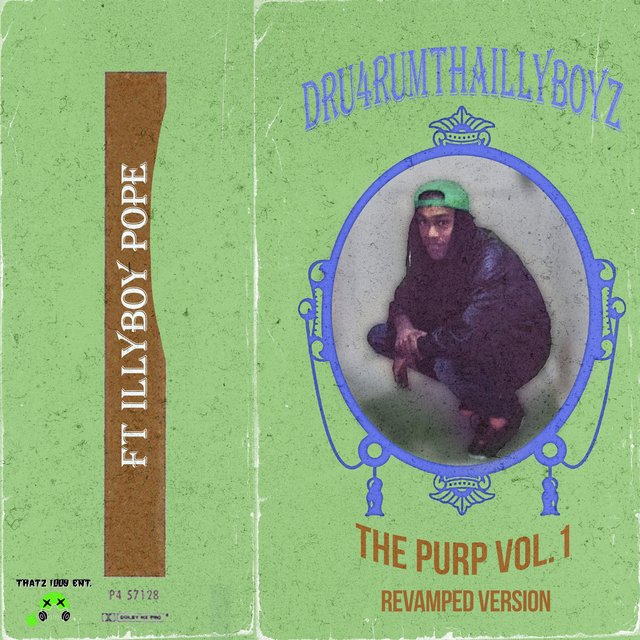 The Purp, Vol. 1 (feat. Illyboy Pope) HD Quality Revamped Version