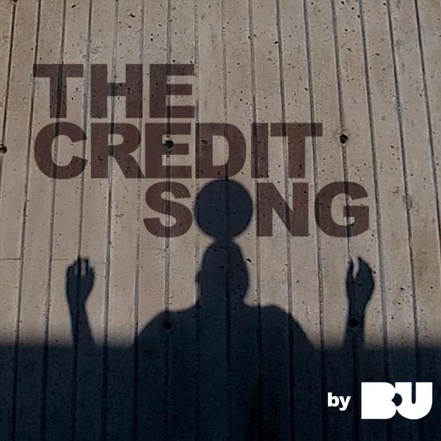 The Credit Song