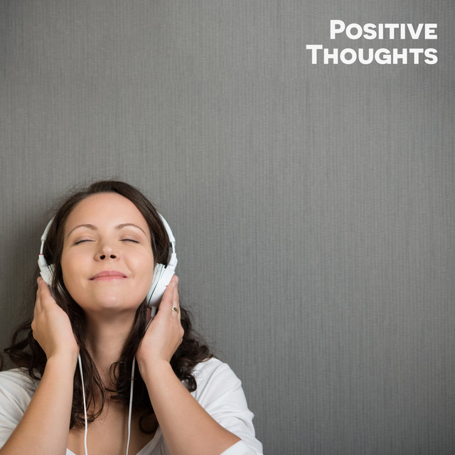 Positive Thoughts