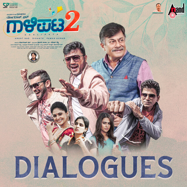 Gaalipata 2 Dialogues