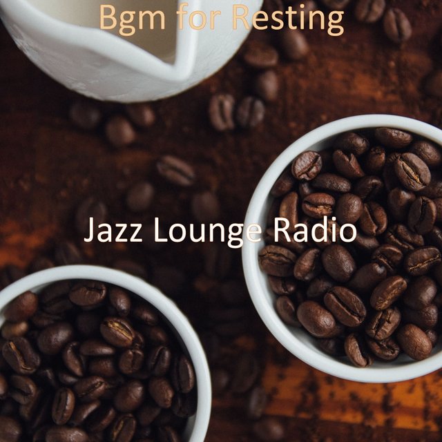 Bgm for Resting