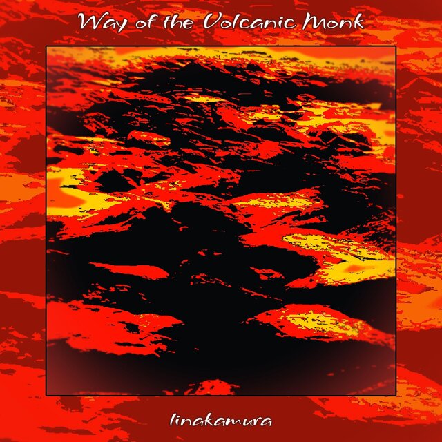 Way of the Volcanic Monk