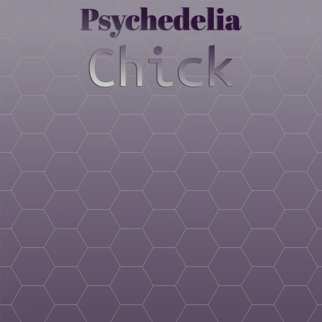 Psychedelia Chick