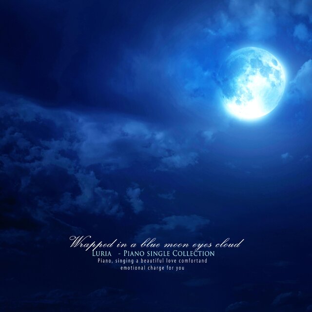 Clouds wrapped in blue moon