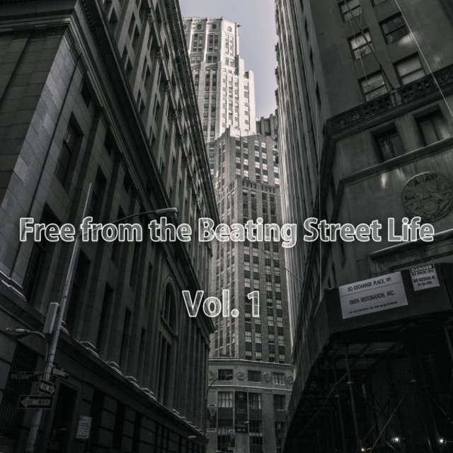 Free from the Street City Life, Vol. 1