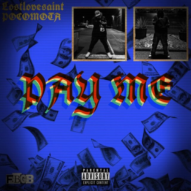 PAY ME (feat. Pocomota)