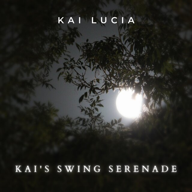 Kai's Swing Serenade