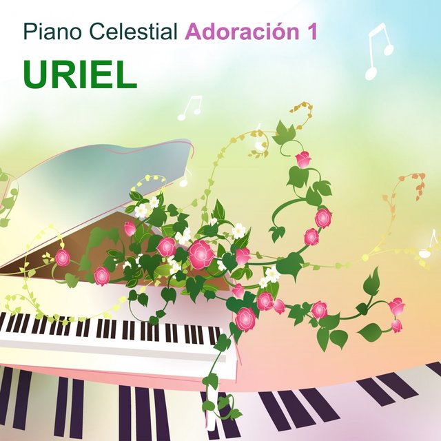 Piano Celestial Adoración, Vol. 1