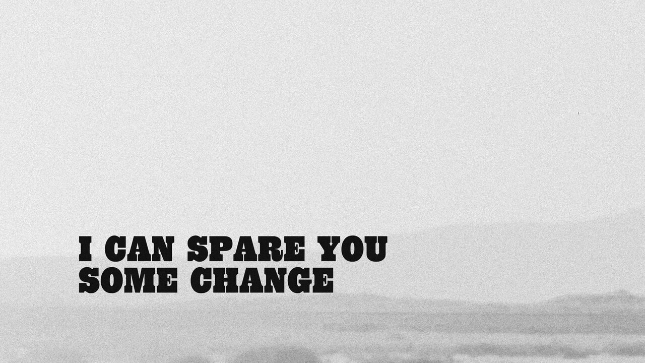 Spare Change (Lyric Video)