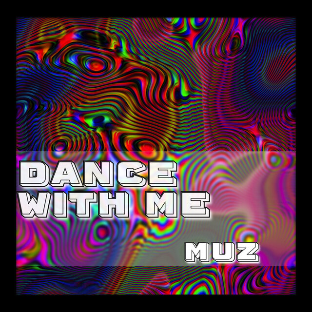 Dance with Me