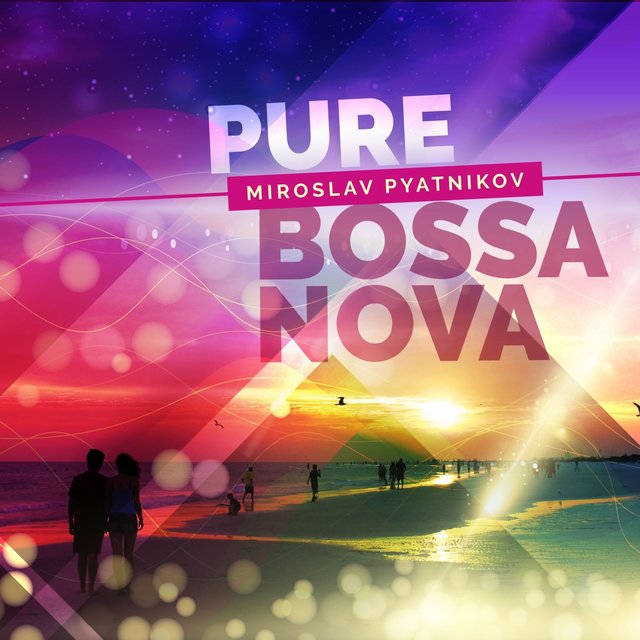 Pure Bossa Nova