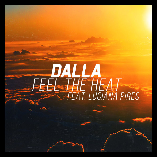 Feel the Heat