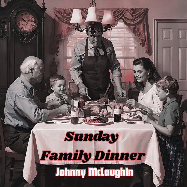Sunday Family Dinner
