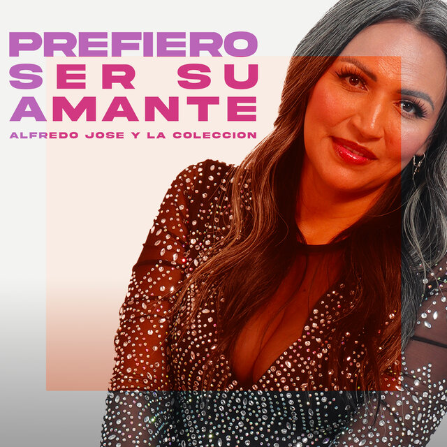 Prefiero Ser Su Amante