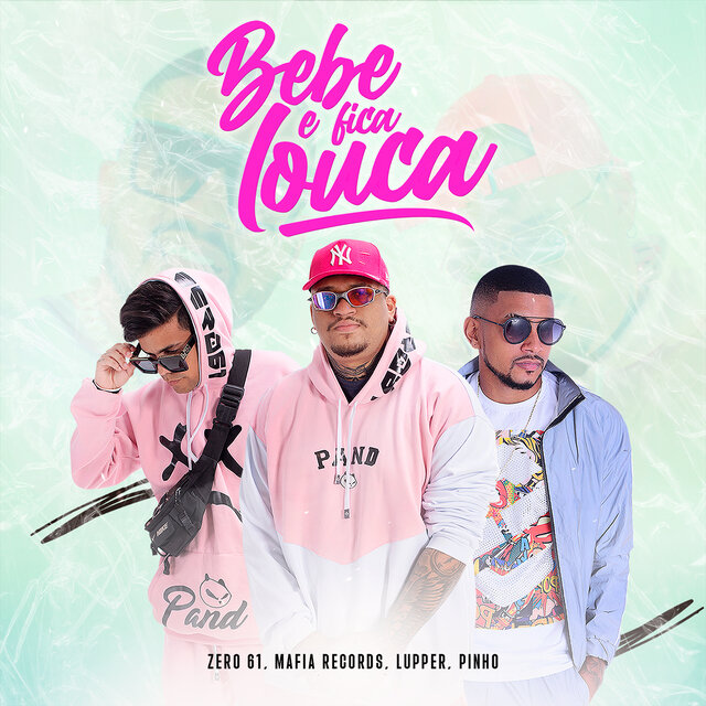 Bebe e Fica Louca